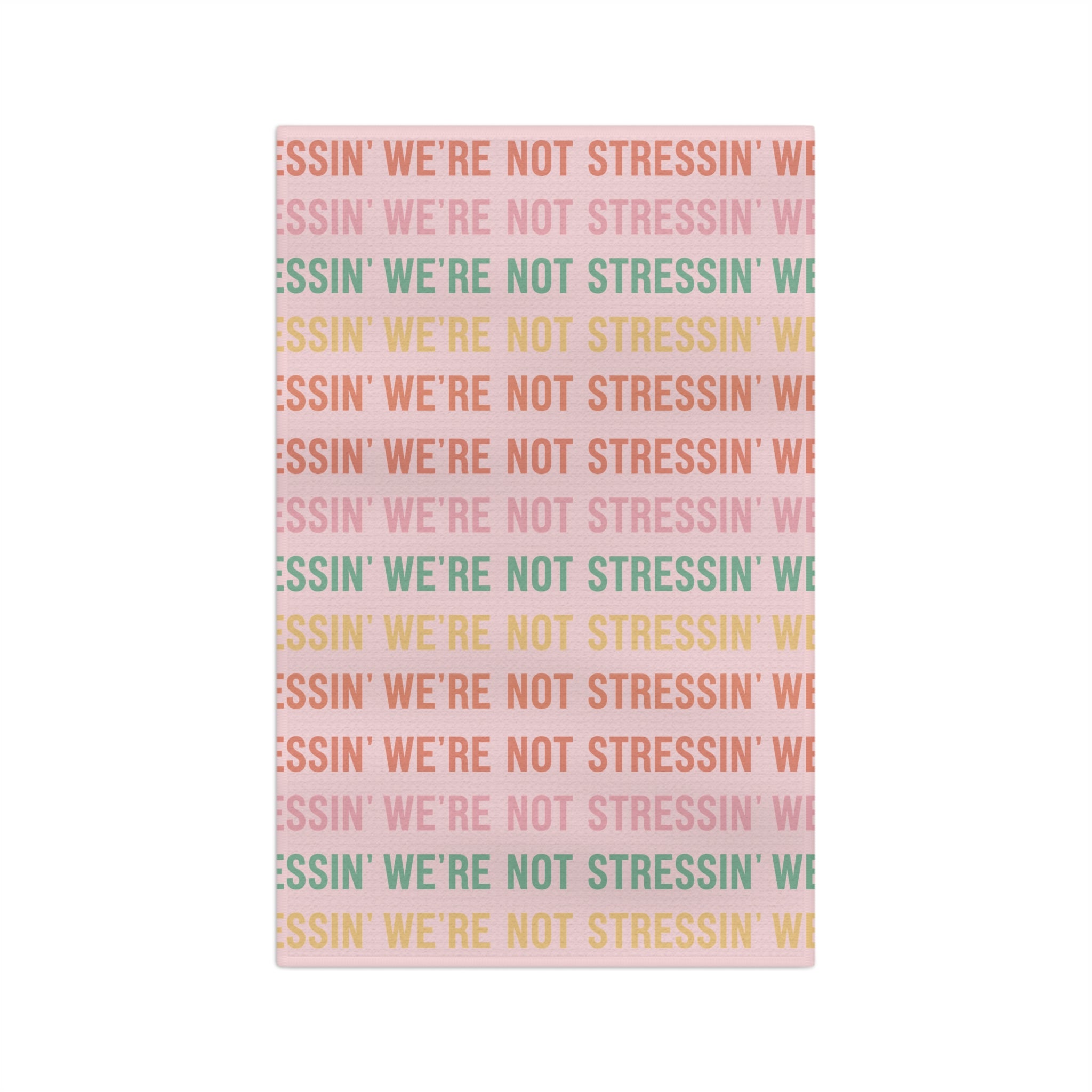 We're Not Stressin' Tea Towel