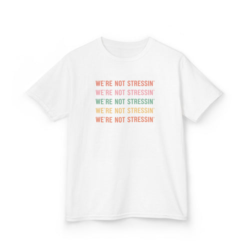 (Kids) We're Not Stressin' T-Shirt