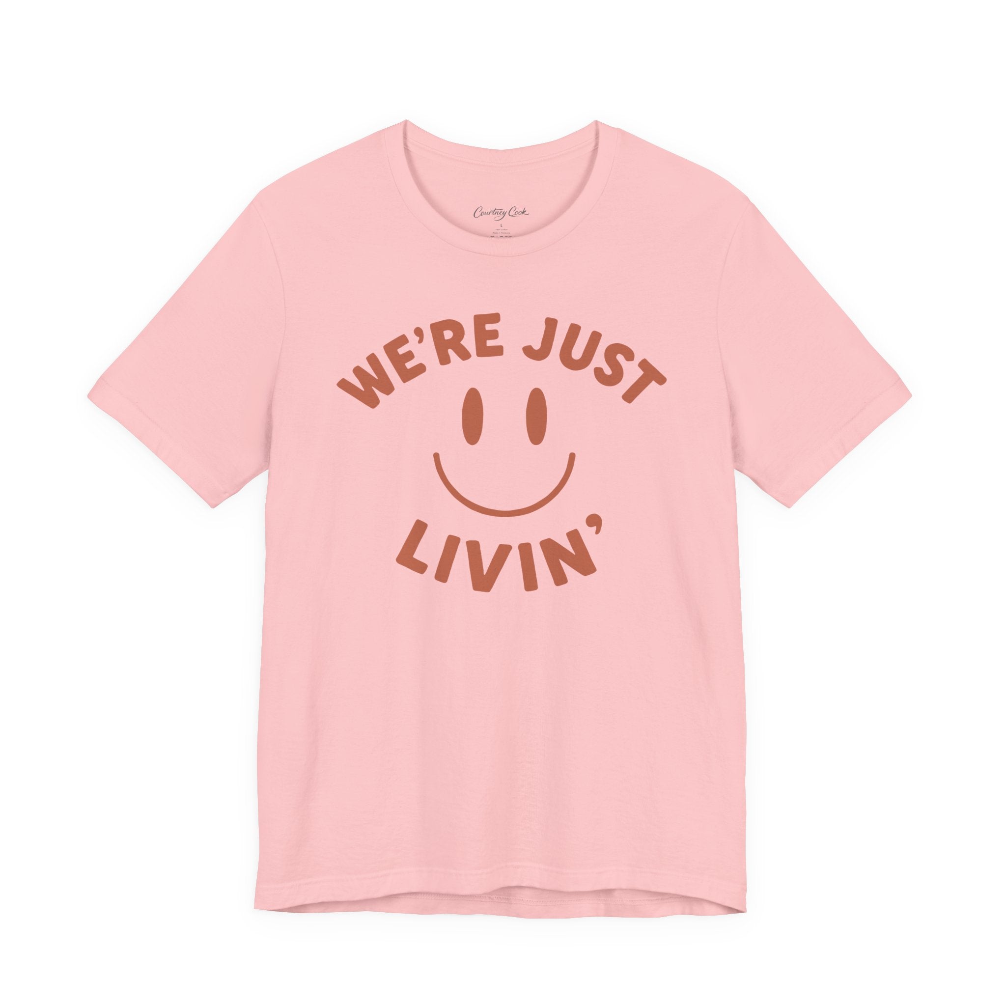 (Adults) We're Just Livin' Smiley T-Shirt