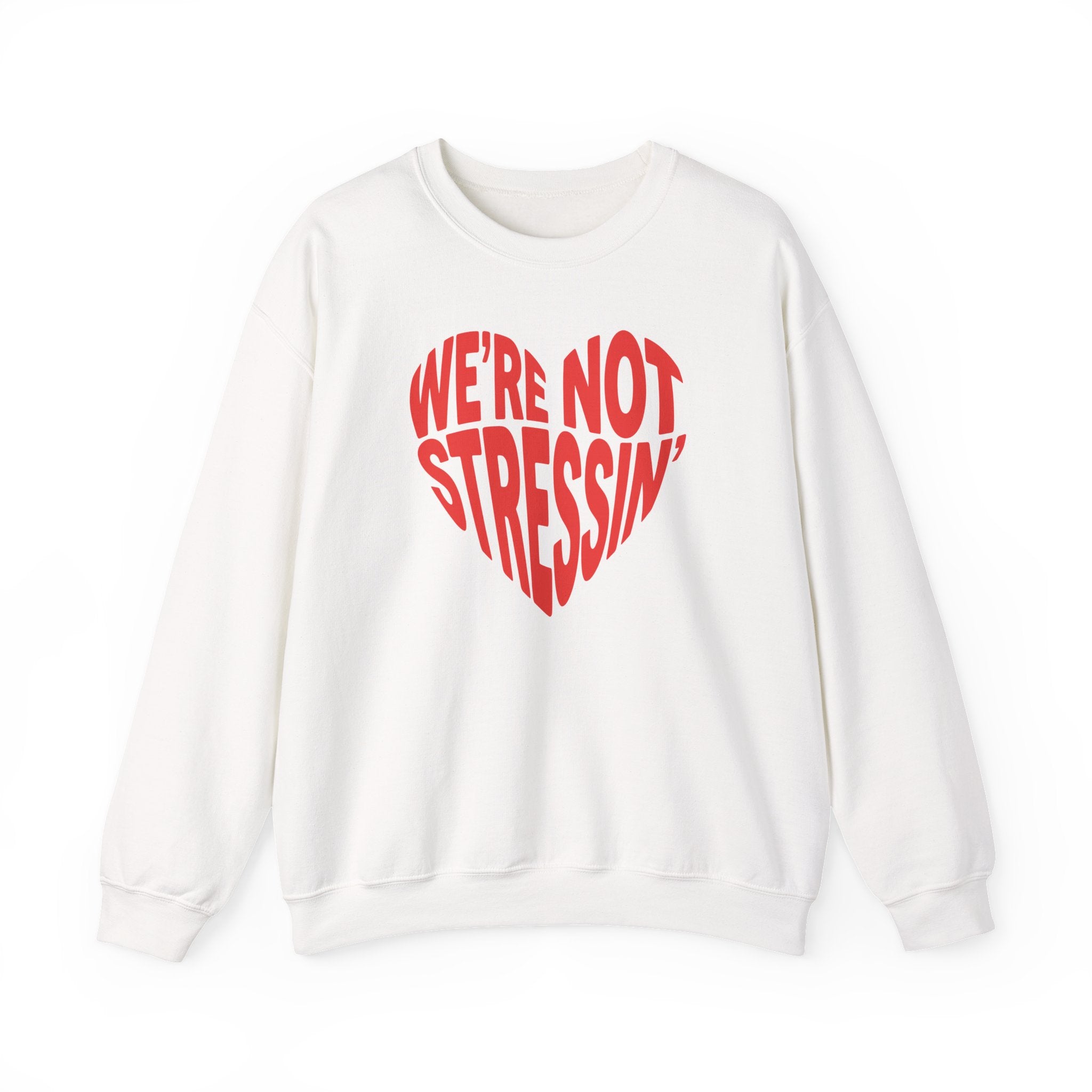 (Adults) We're Not Stressin' Heart Crewneck