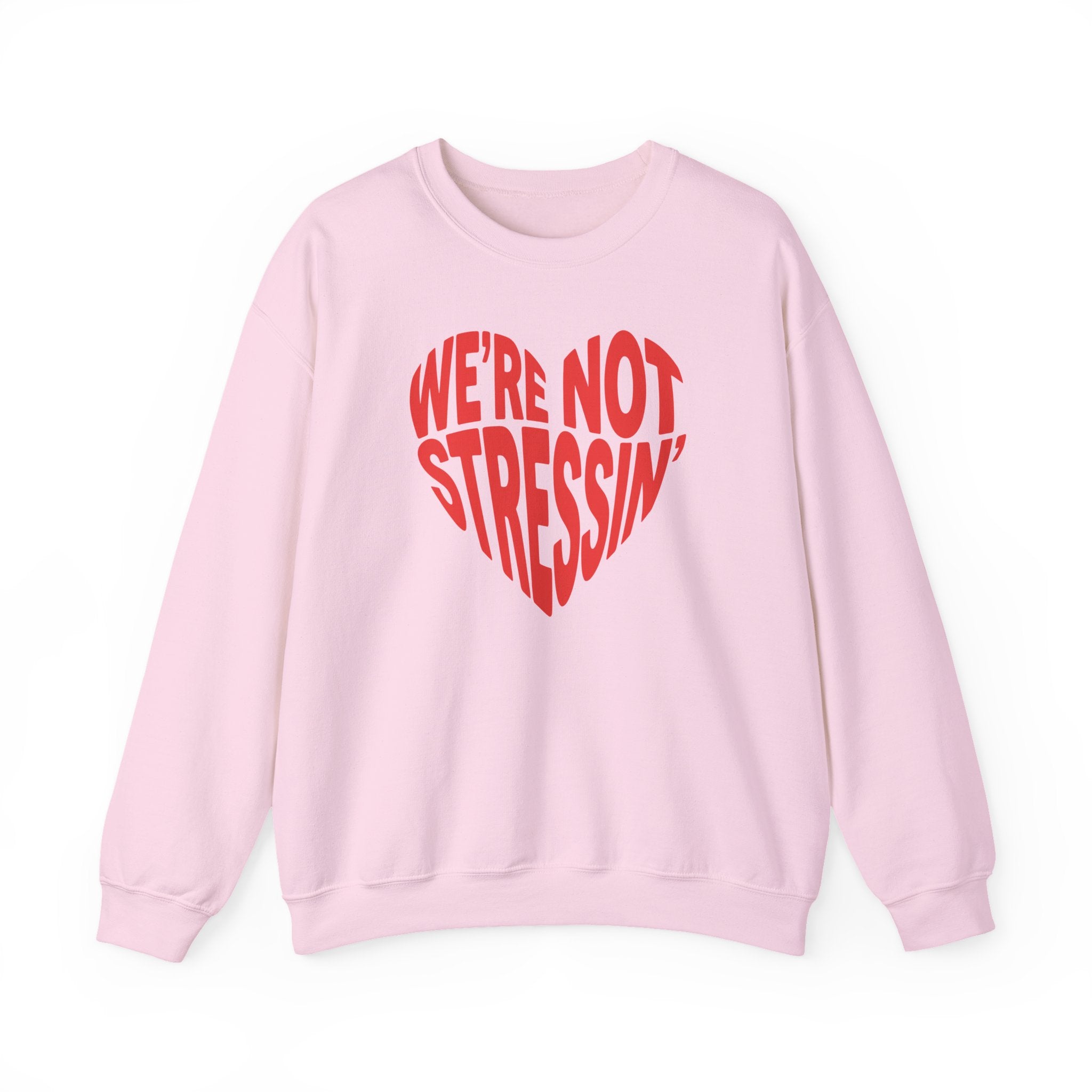 (Adults) We're Not Stressin' Heart Crewneck