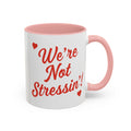 We're Not Stressin' V Day Mug