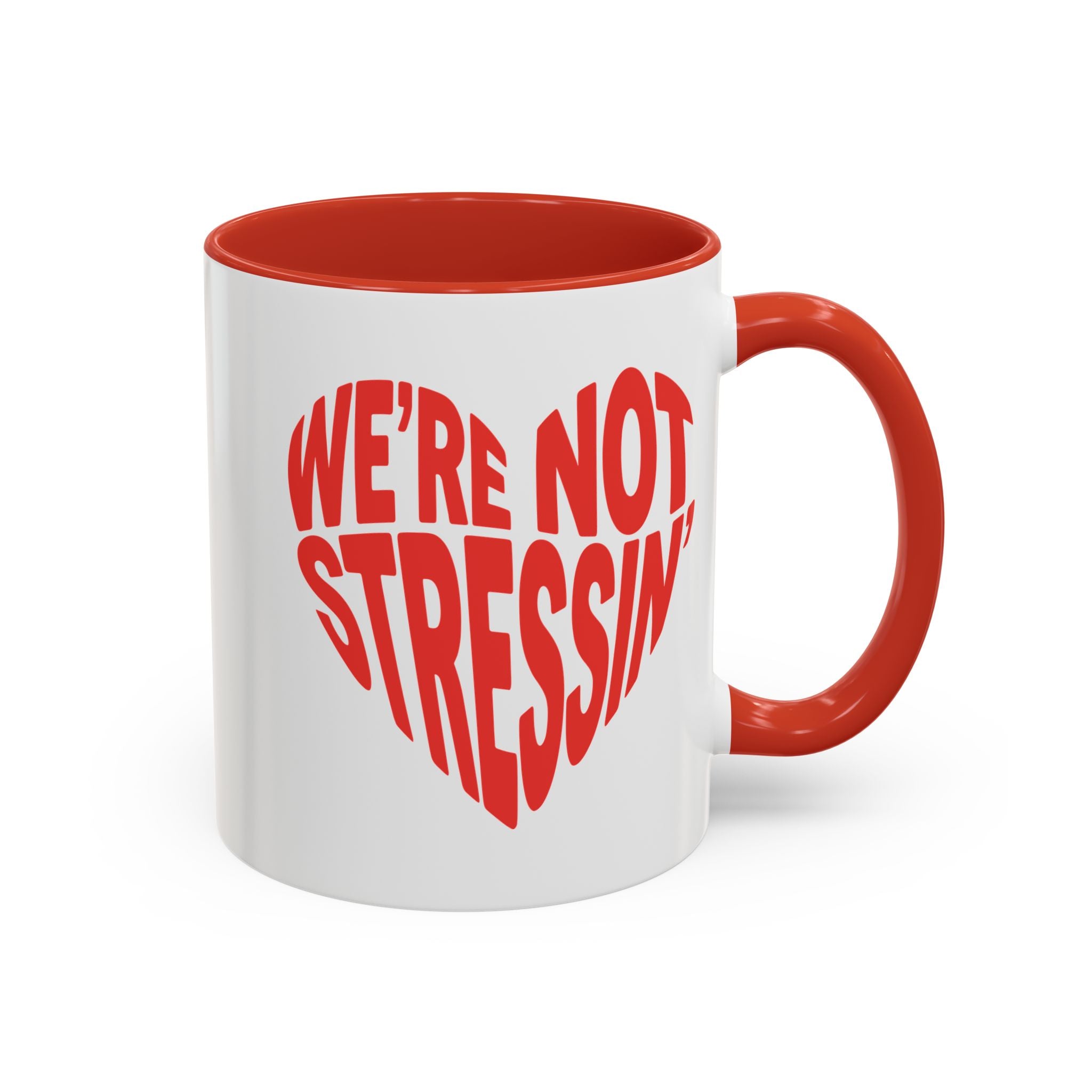 We're Not Stressin' Heart Mug