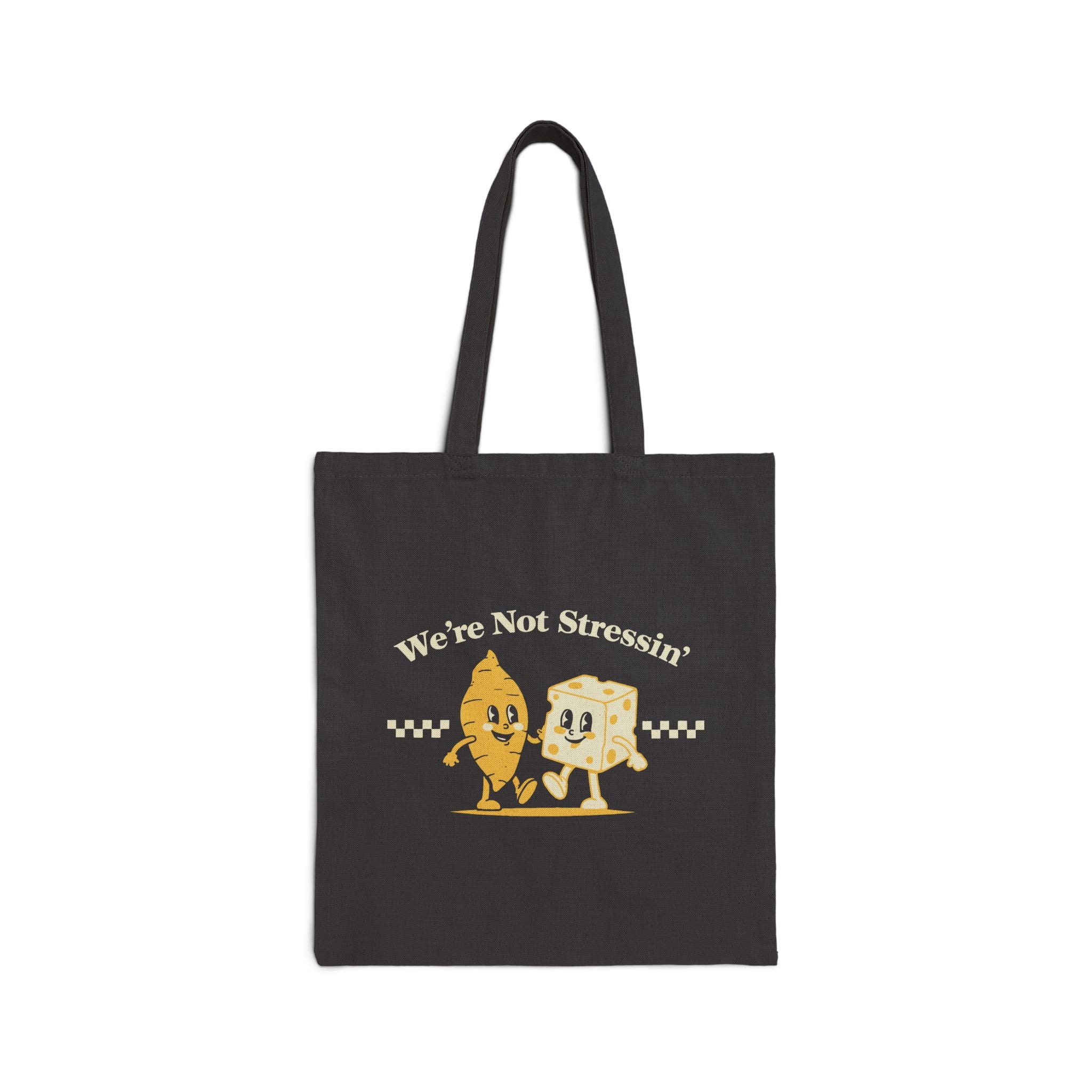 We're Not Stressin' Friends Tote Bag