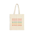 We're Not Stressin' Tote Bag