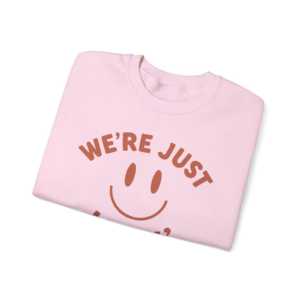 (Adults) We're Just Livin' Smiley Crewneck