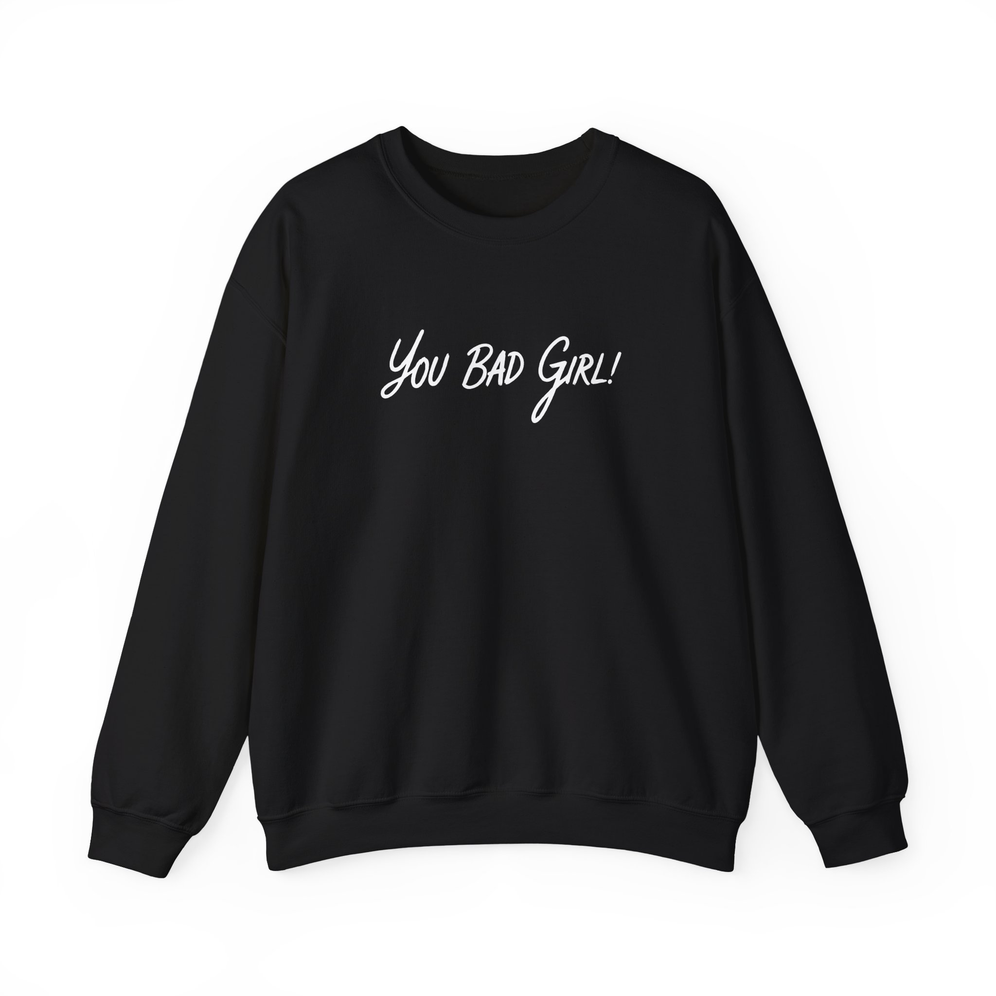(Adults) You Bad Girl Embroidered Crewneck