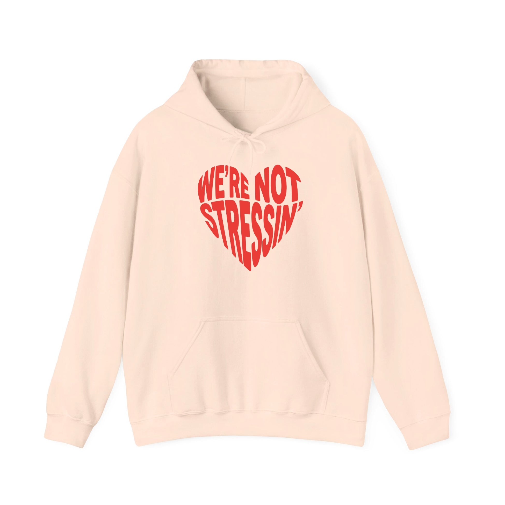 (Adults) We're Not Stressin' Heart Hoodie