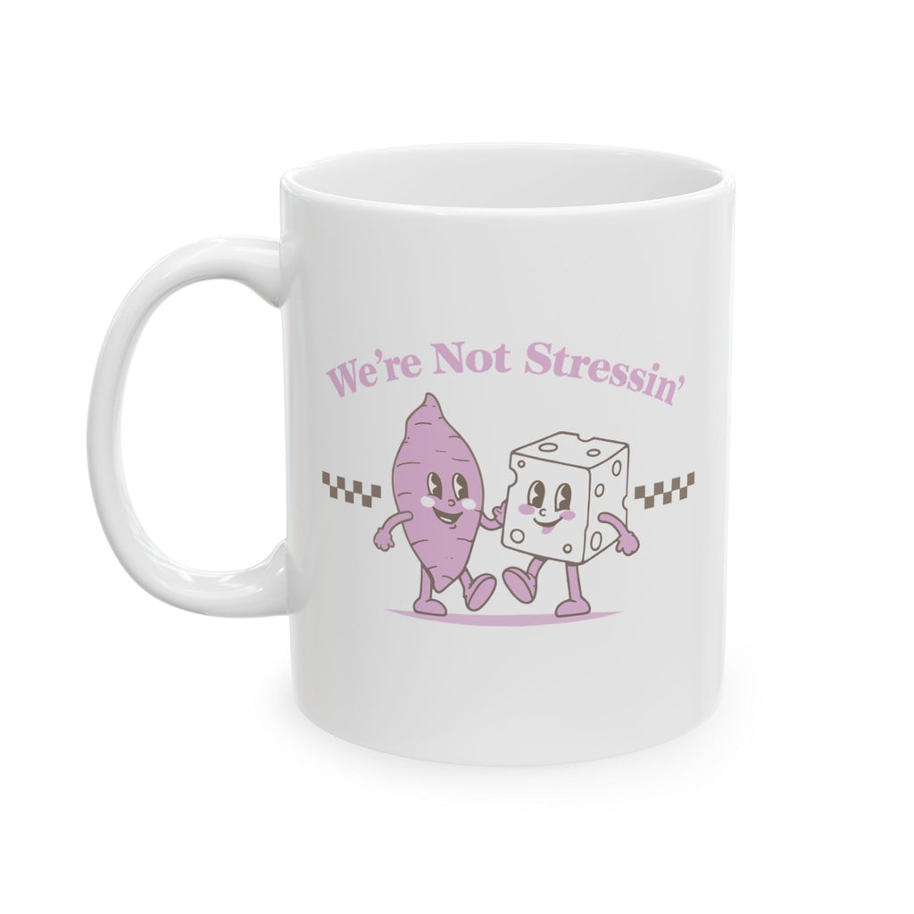 We're Not Stressin' Friends Mug