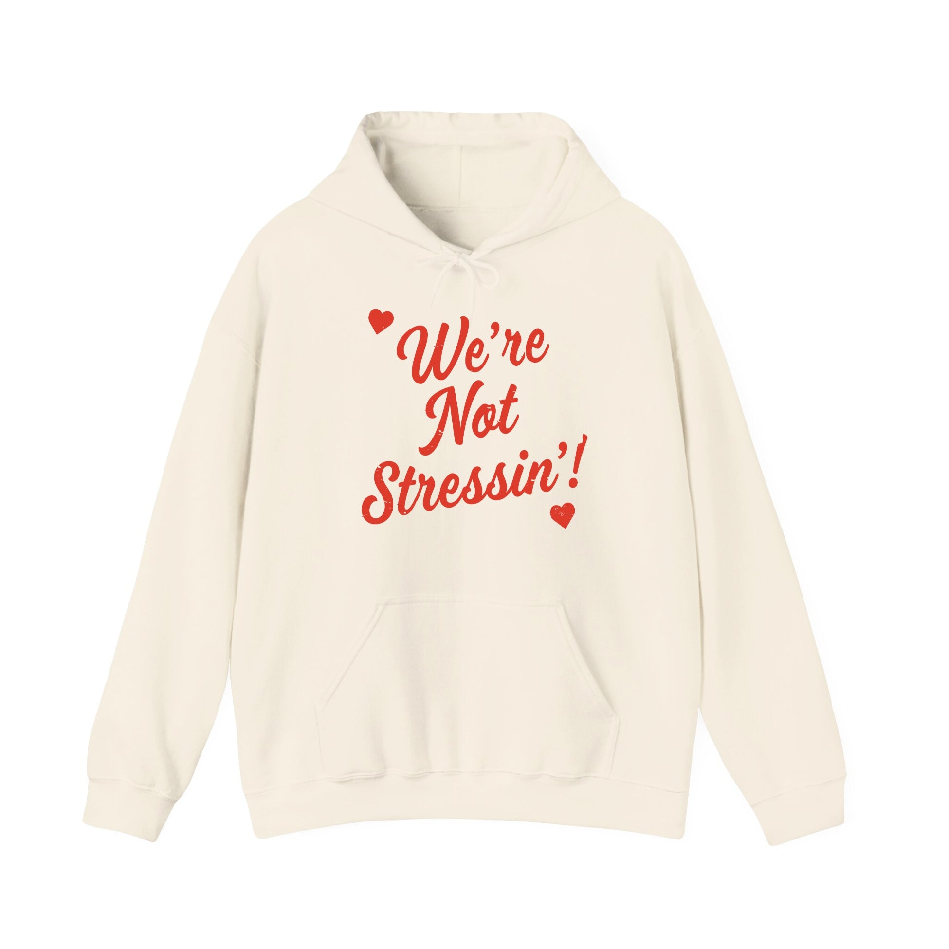 (Adults) We're Not Stressin' V Day Hoodie