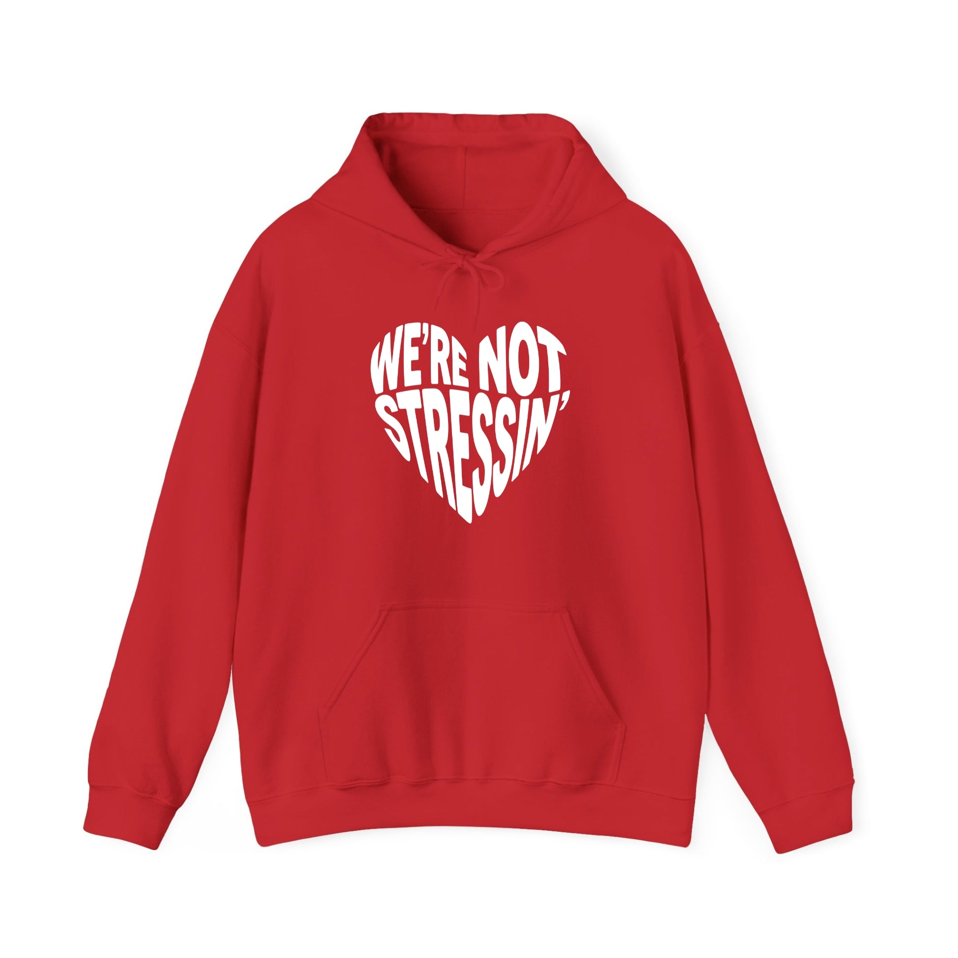 (Adults) We're Not Stressin' Heart Hoodie