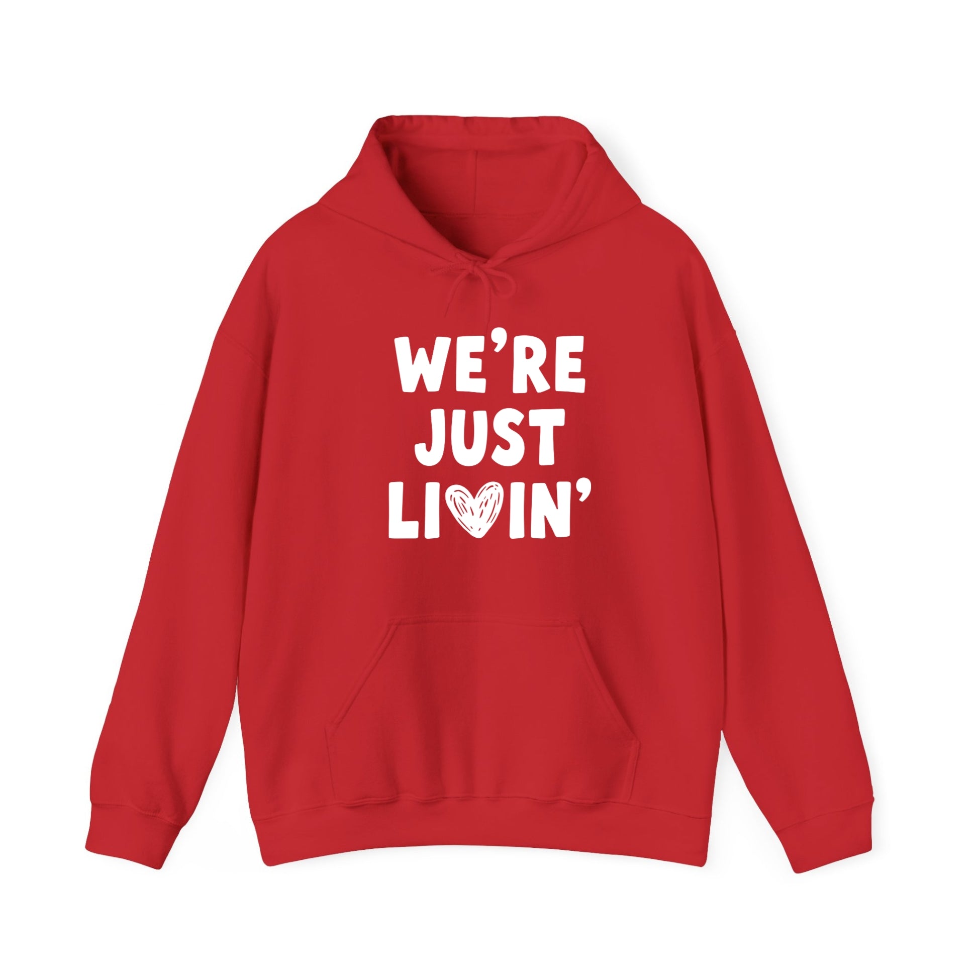(Adults) We're Just Livin' V Day Hoodie