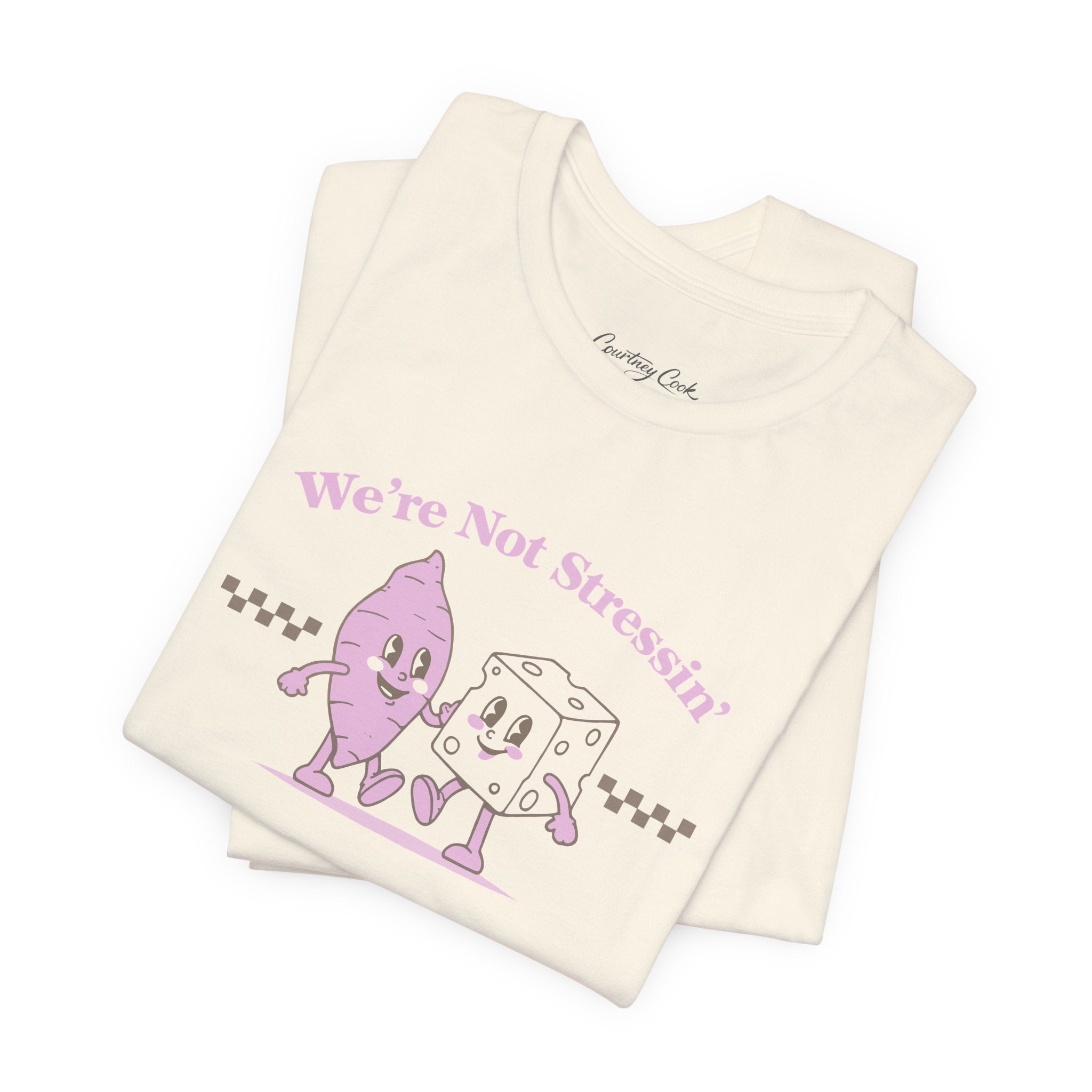 (Adults) We're Not Stressin' Friends T-Shirt