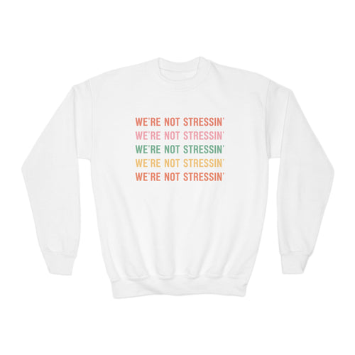 (Kids) We're Not Stressin' Crewneck