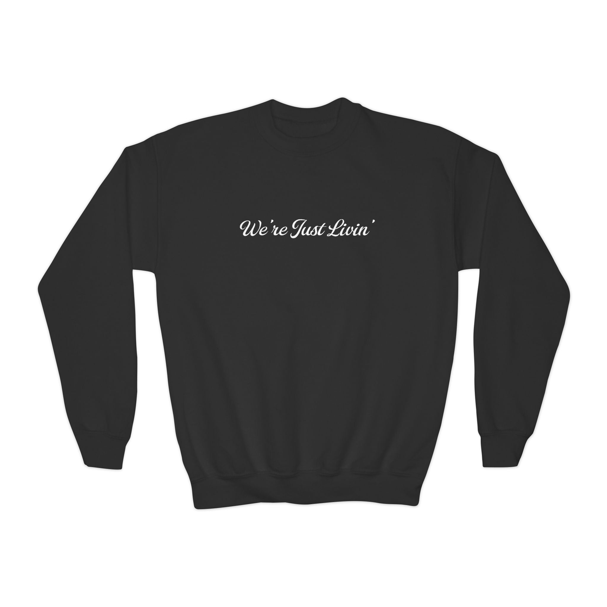 (Kids) We're Just Livin' Crewneck