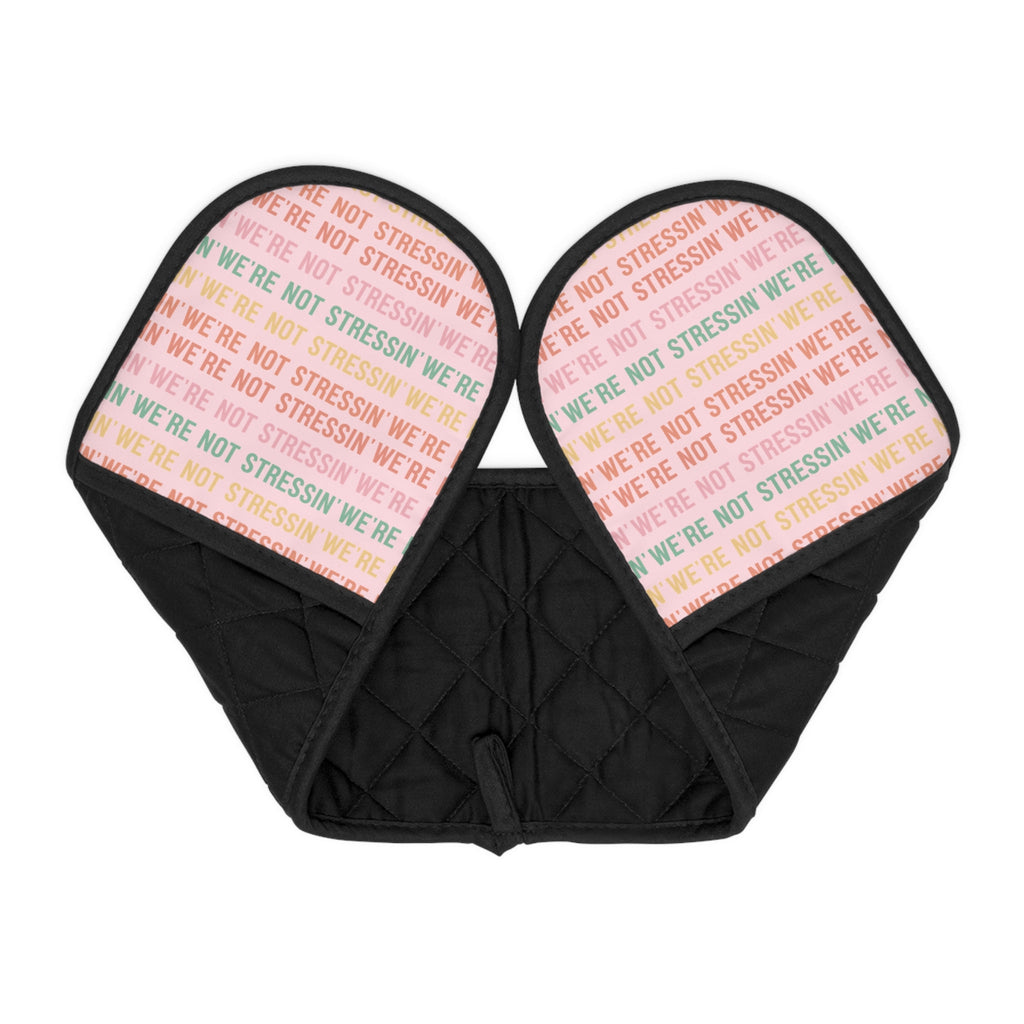 We're Not Stressin' Oven Mitts