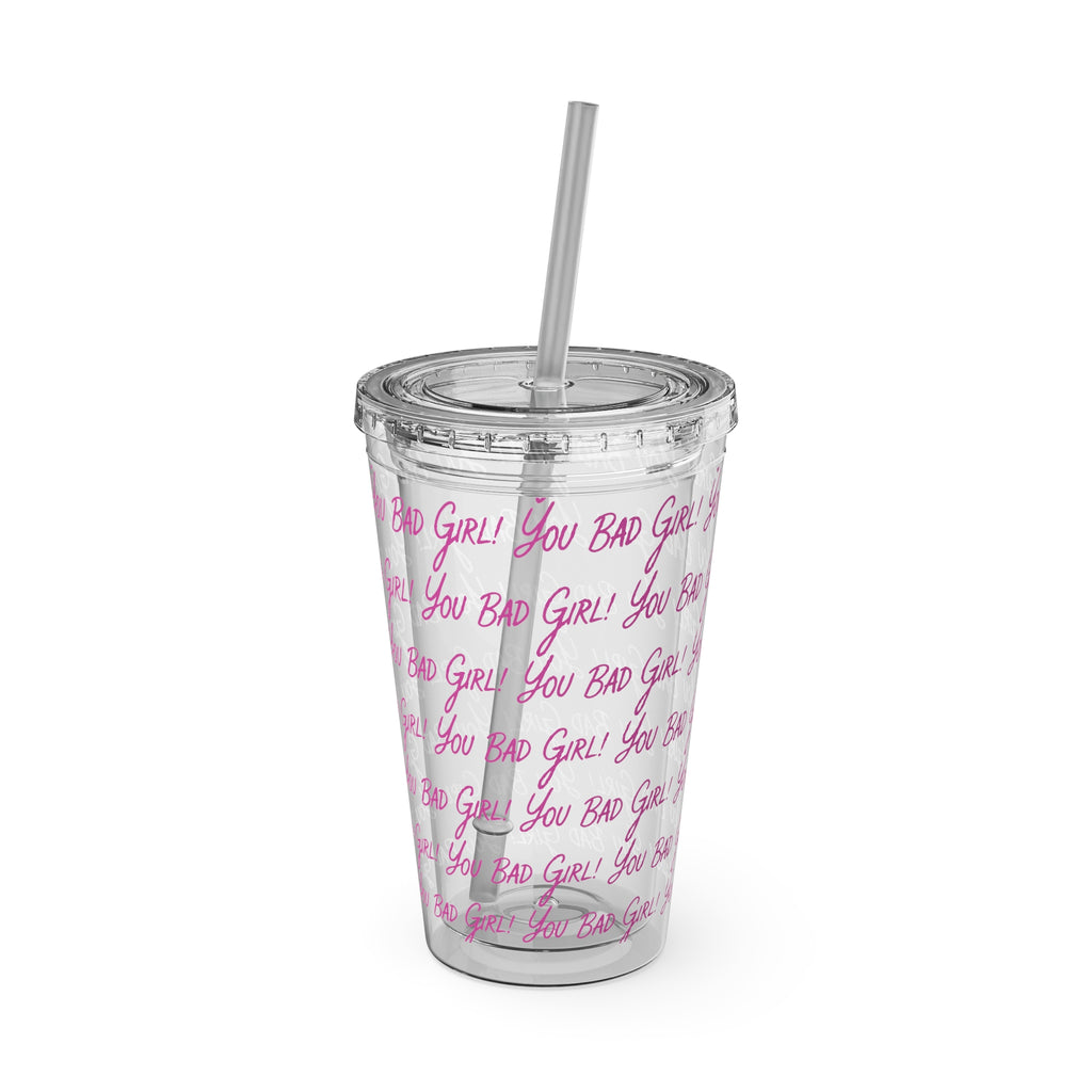 You Bad Girl Tumbler