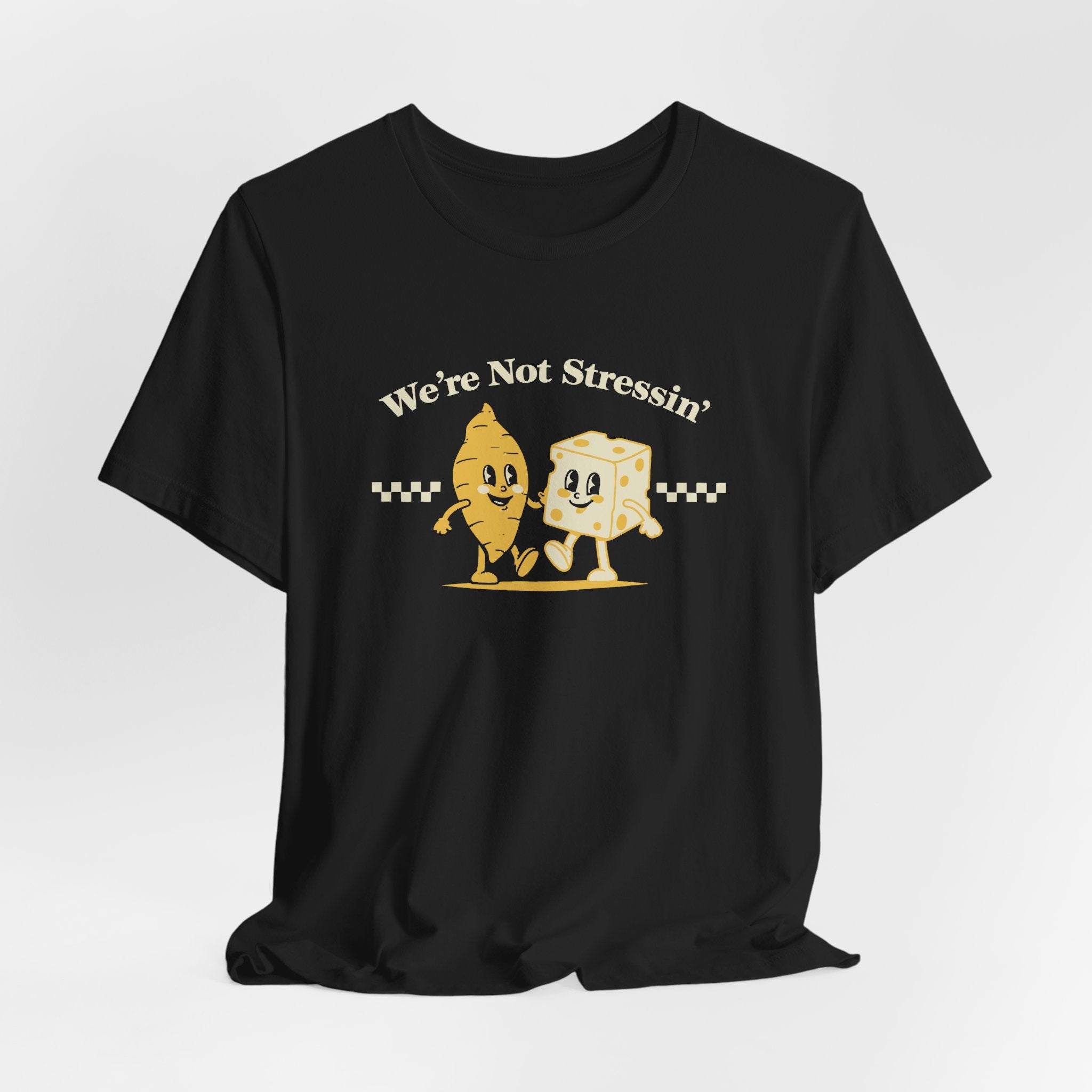 (Adults) We're Not Stressin' Friends T-Shirt